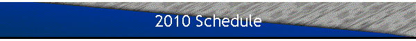 2010 Schedule